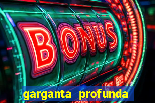 garganta profunda porto alegre